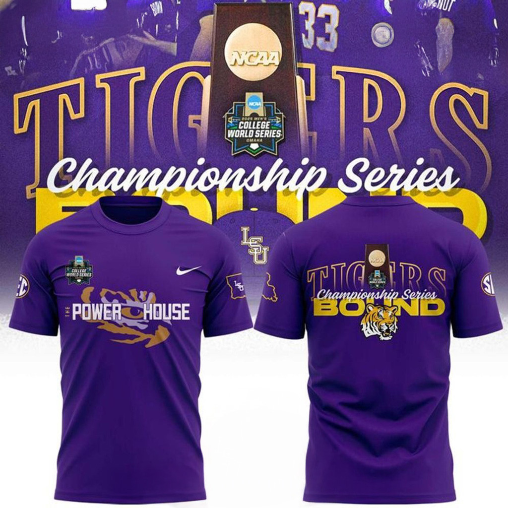 LSU Tigers Baseball 2025 Championship Series Bound Special T-Shirt LSU Tigers Merch-1
