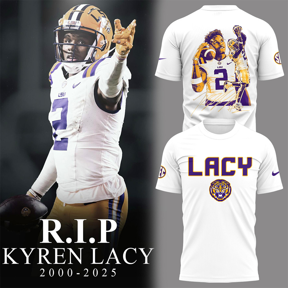 LSU Tigers football mourns the loss of Kyren Lacy 2000 2025 White Shirt-1