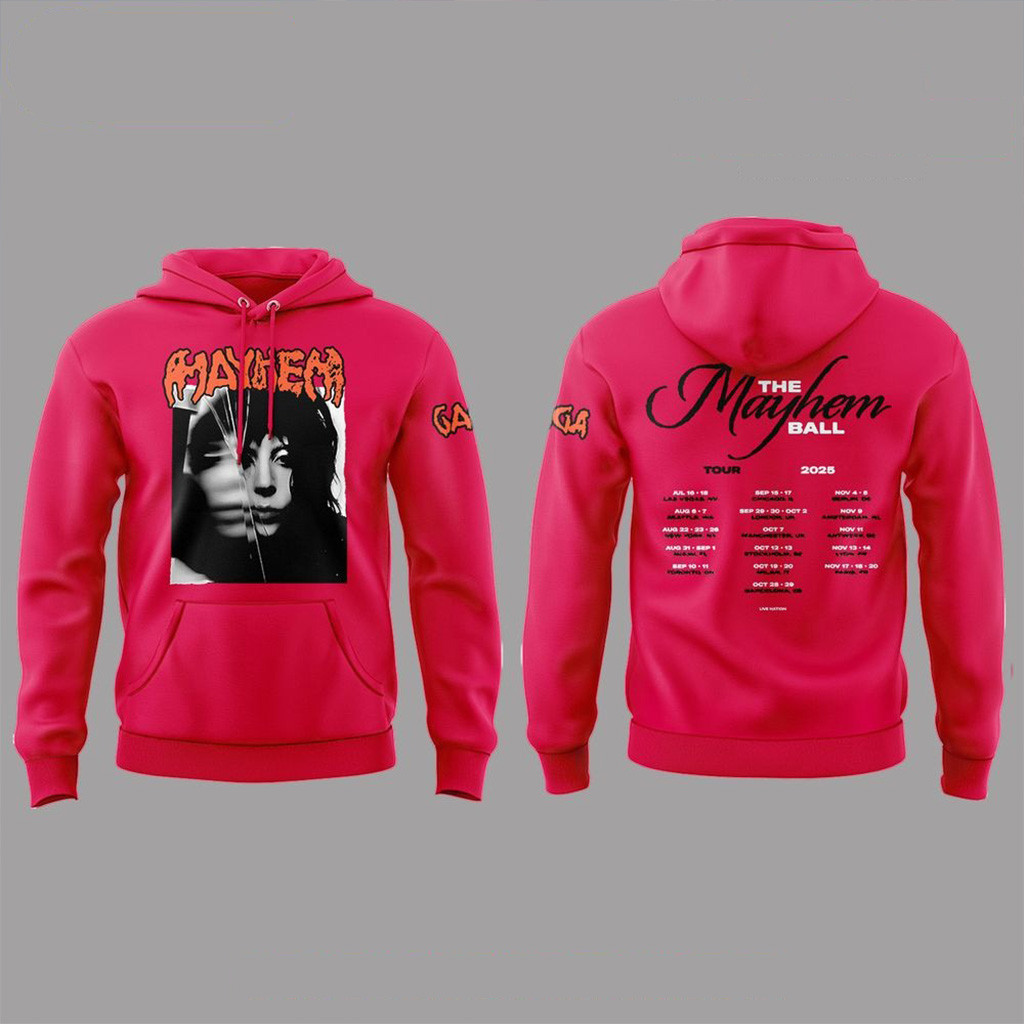 Lady Gaga The Mayhem Ball Tour 2025 Hoodie Fan Merch Gifts For Dad-1