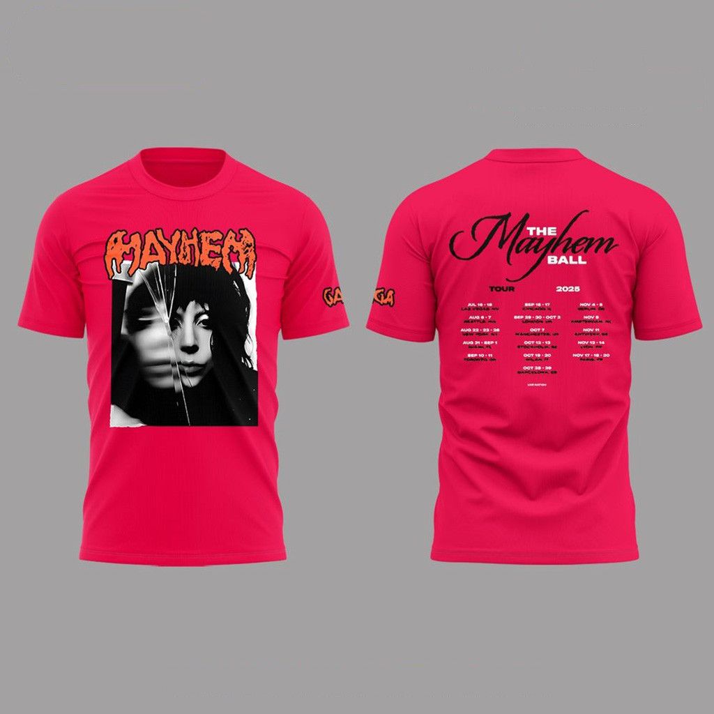 Lady Gaga The Mayhem Ball Tour 2025 T-Shirt Fan Merch Gifts For Mom-1