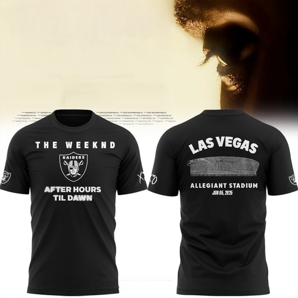 Las Vegas Raiders x The Weeknd 2025 After Hours Til Dawn Stadium Tour Shirt Gifts For Dad-1