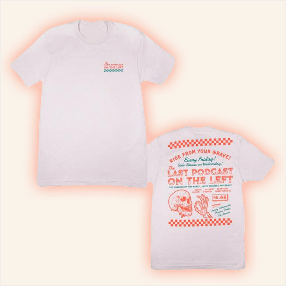 Last Podcast Merch Last Pizza On The Left T-Shirt Gifts For Sister Birthday Gifts For BFF-1