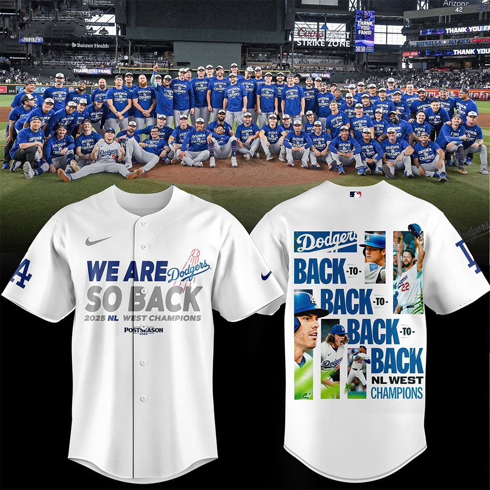 Los Angeles Dodgers 2025 Nl West Division Champions Jersey We Are So Back Baseball Gifts-1