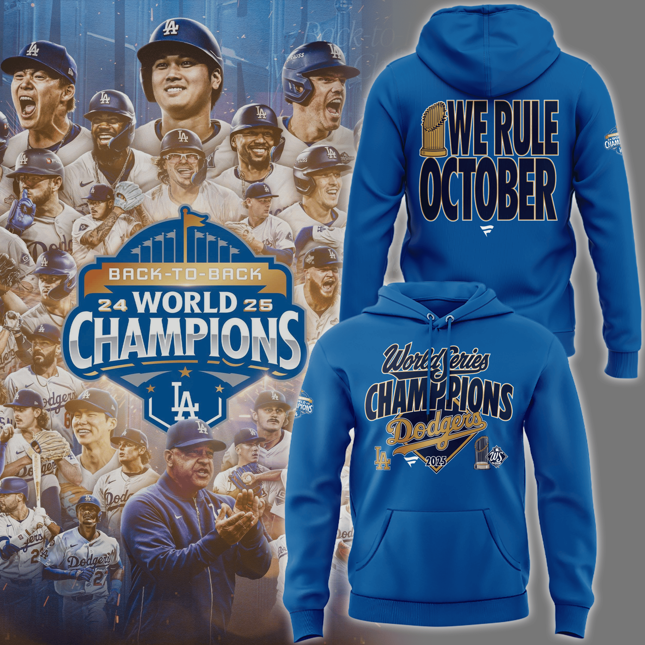 Los Angeles Dodgers 2025 World Series Champions Hoodie We Rule October Baseball Hoodie Presents-1