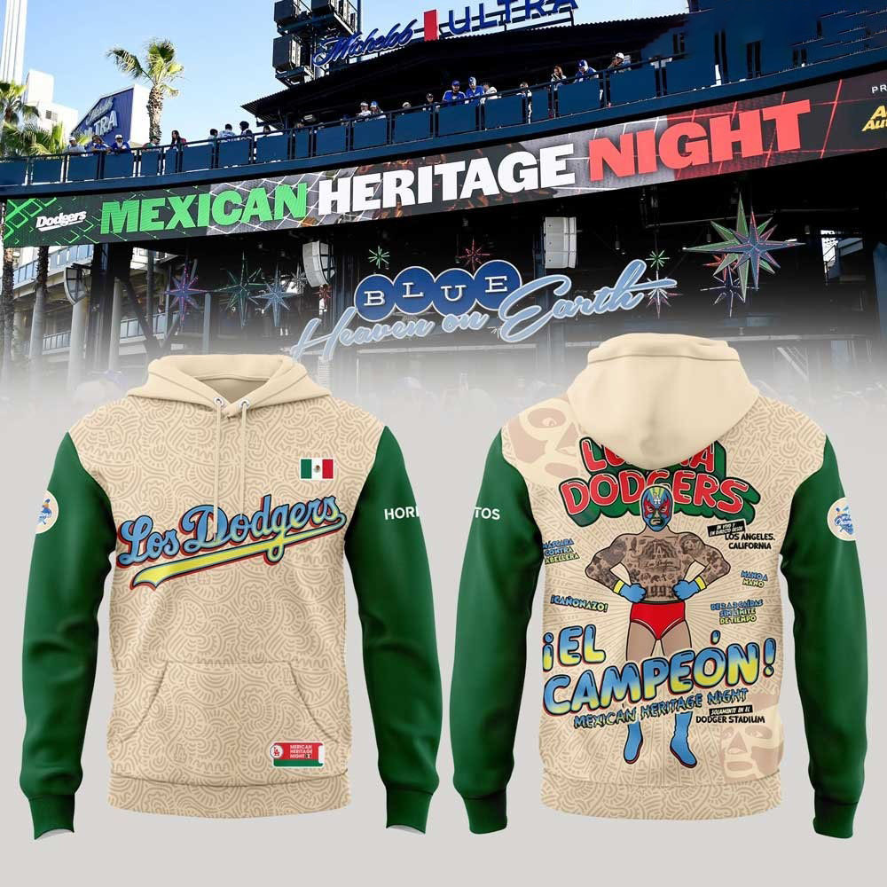 Los Angeles Dodgers Mexican Heritage Night 2025 Special Hoodie Top Father's Day Gifts-1