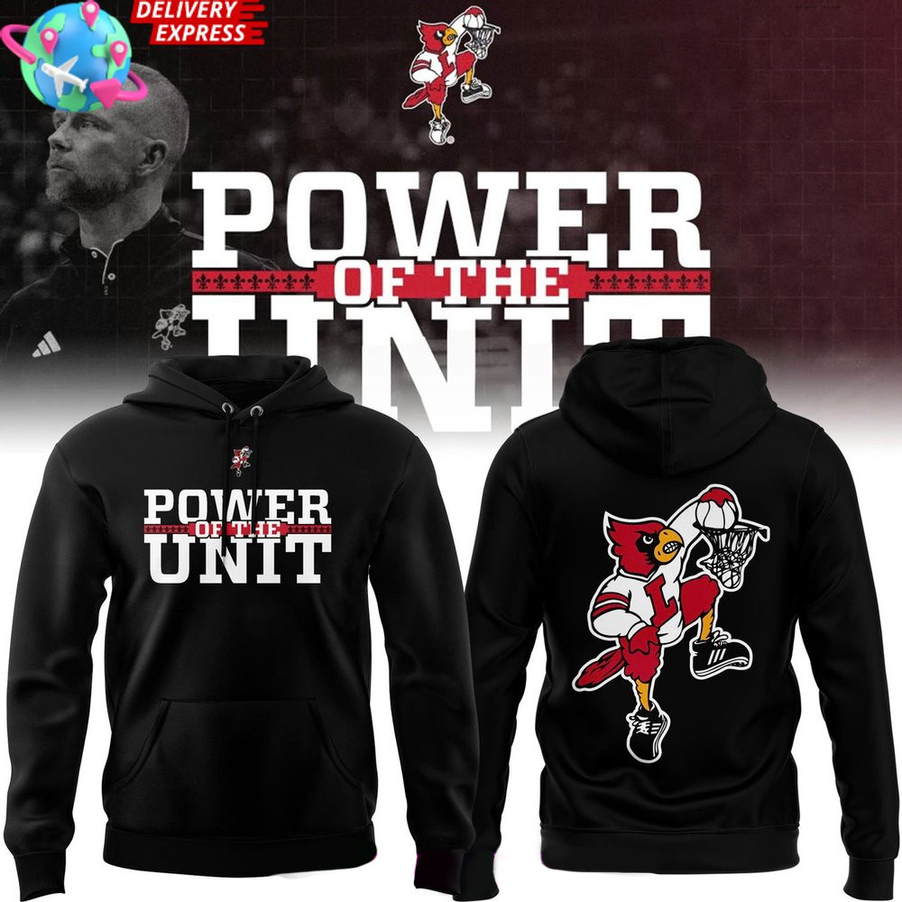 Louisville Cardinals Power Of The Unit Special Hoodie Cardinals Merch Top 10 Father's Day Gifts-1