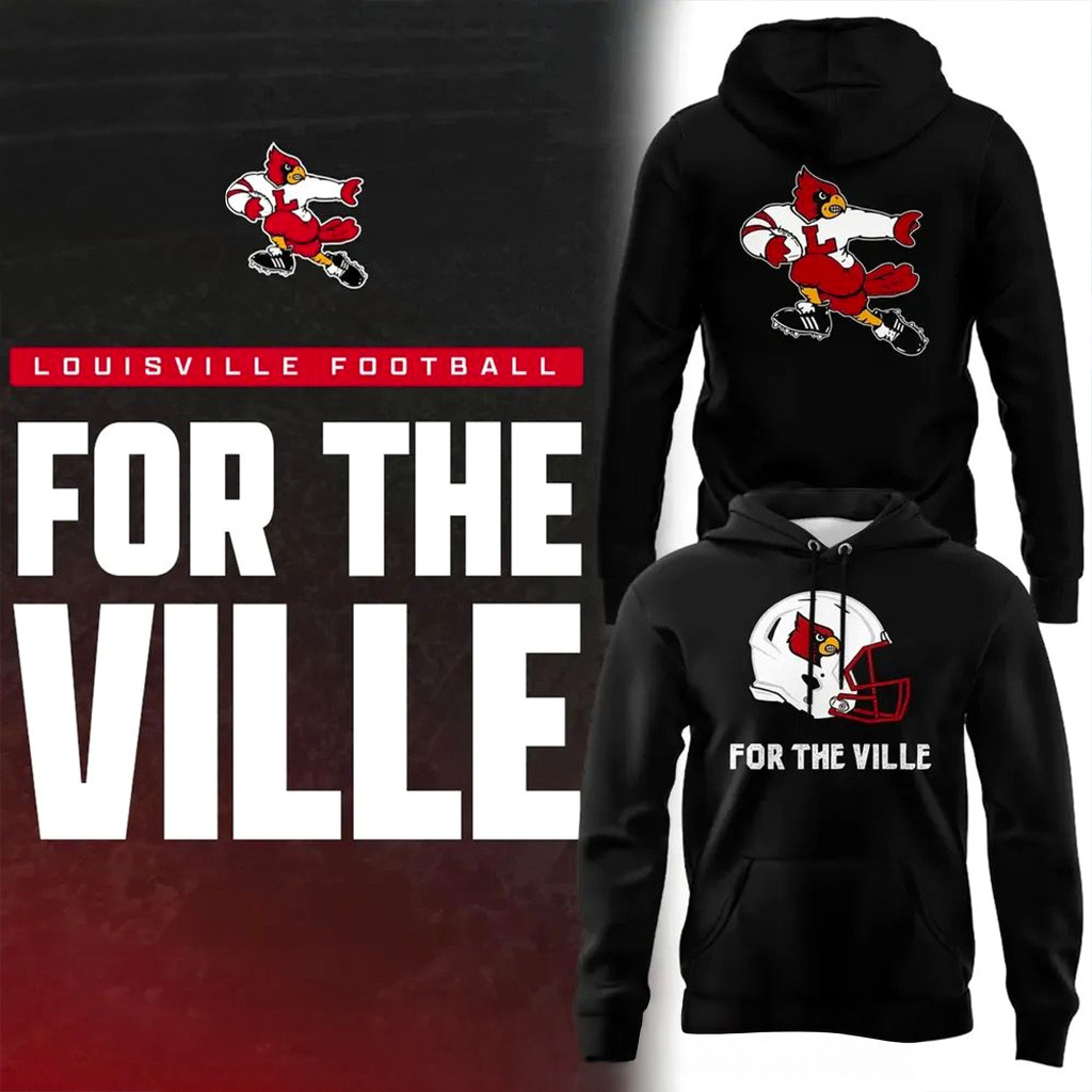 Louisville Football For The Ville Hoodie Cardinals Merch Christmas Ideas For Husband-1