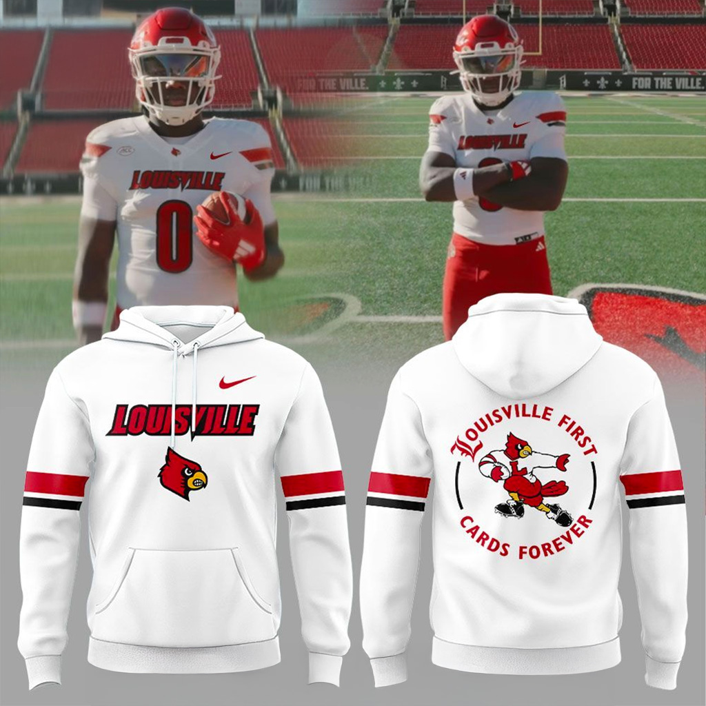 Louisville Football Louisville First Cards Forever Uniform 2025 Hoodie Cardinals Merch Fans Gift-1