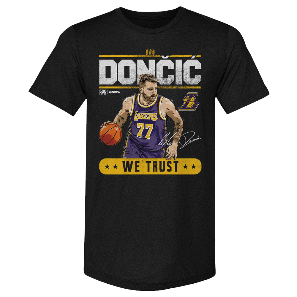 Luka Doncic Shirt Luka Doncic Los Angeles Lakers We Trust T-Shirt Top Father's Day Gifts-1