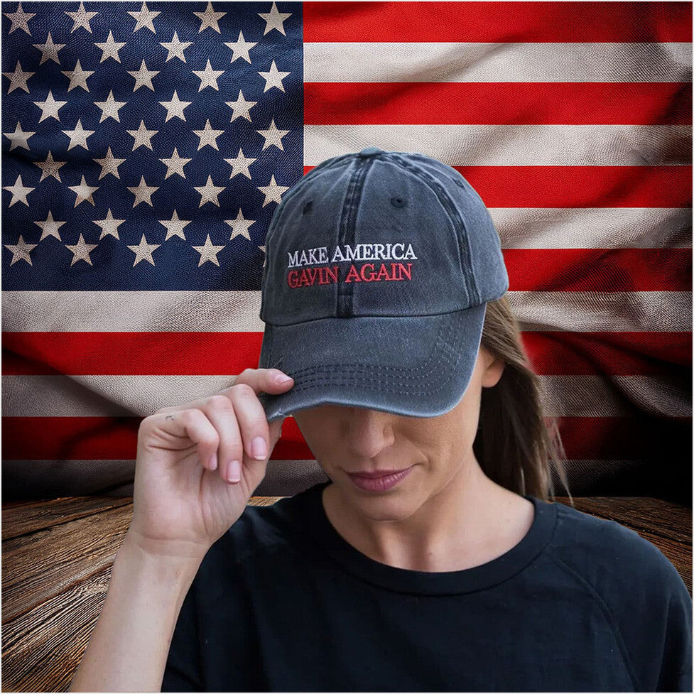 Make America Gavin Again Hat Gavin Newsom Patriot Merch Embroidered Hat Birthday Gifts For Her-1