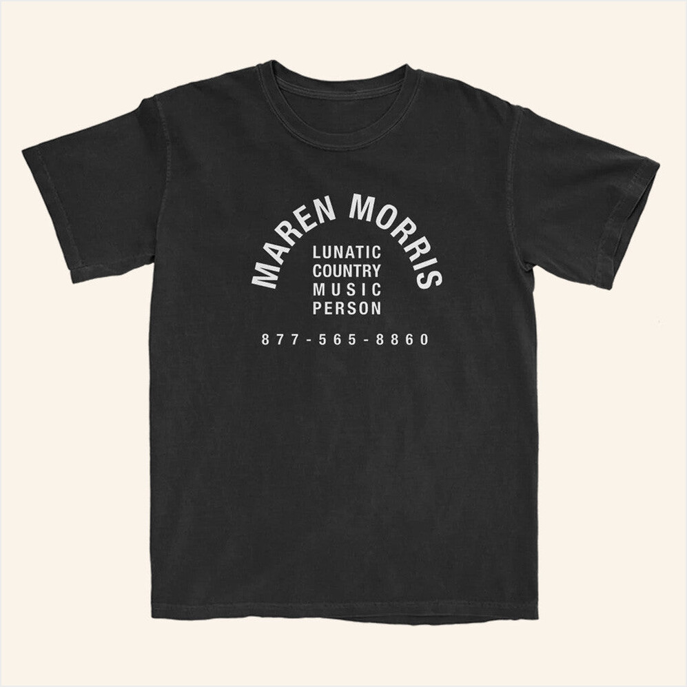 Maren Morris Merch Lunatic Country Music Person T-Shirt Gifts For Music Enthusiasts-1
