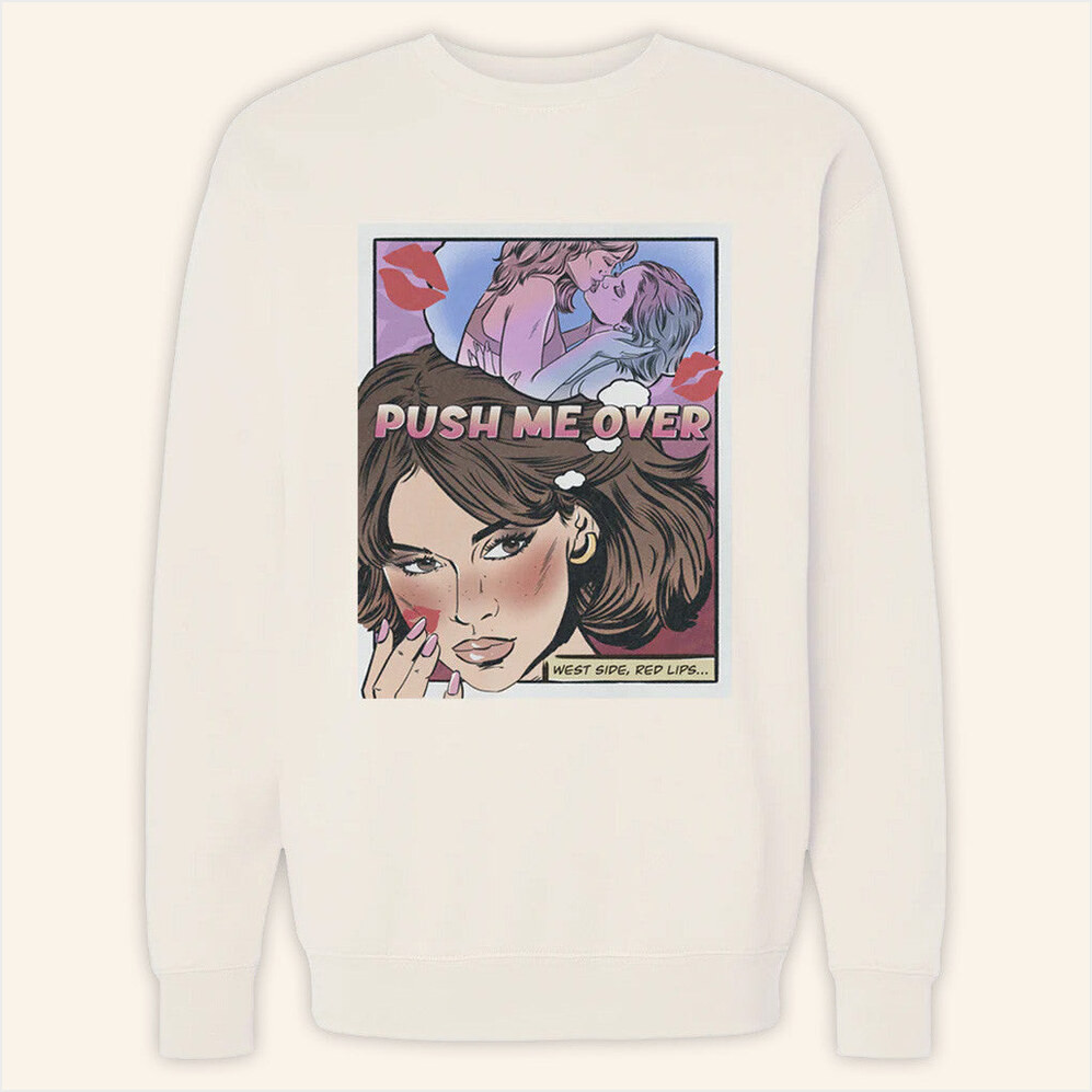 Maren Morris Merch Push Me Over Sweatshirt Gifts For Friends Birthday Gifts For Sister-1