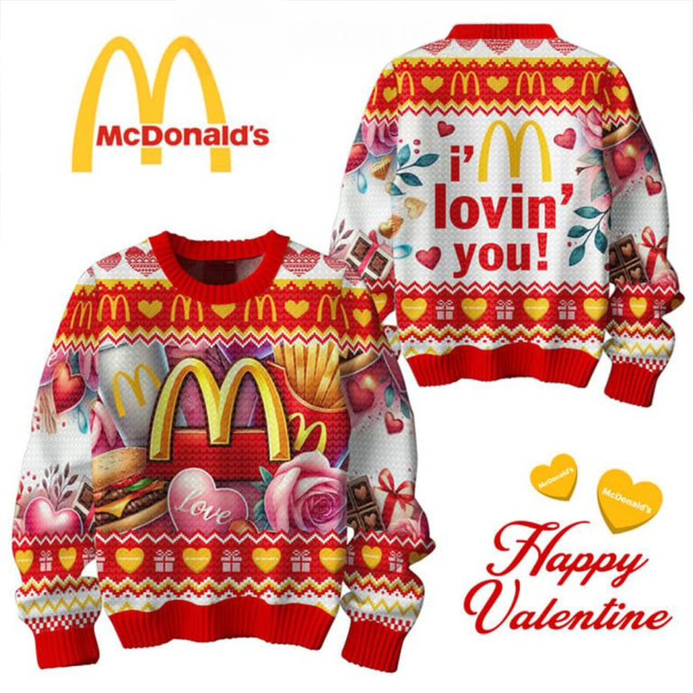 McDonalds I'm Loving You Happy Valentine 2025 Ugly Sweater Trump 2025 Merch-1