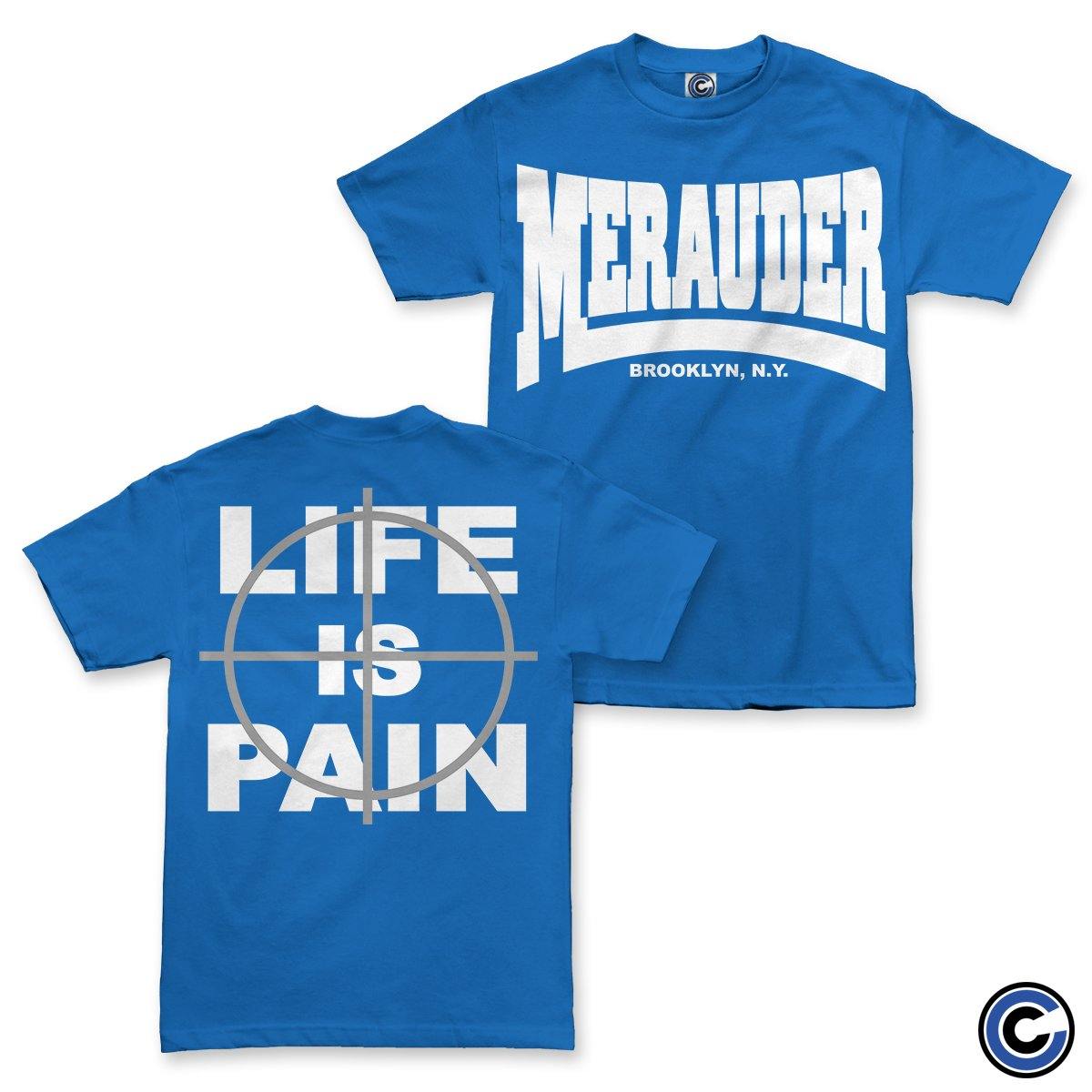 Merauder Merch Life is Pain Shirt Merauder Shirt-1