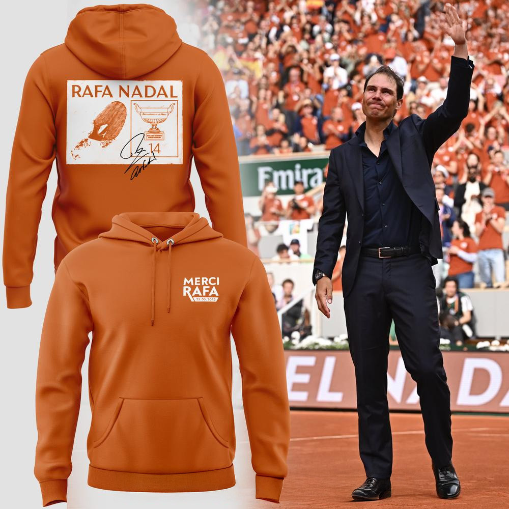 Merci Rafa Rafael Nadal Roland Garros Tribute Signature Hoodie Father's Day Gifts-1