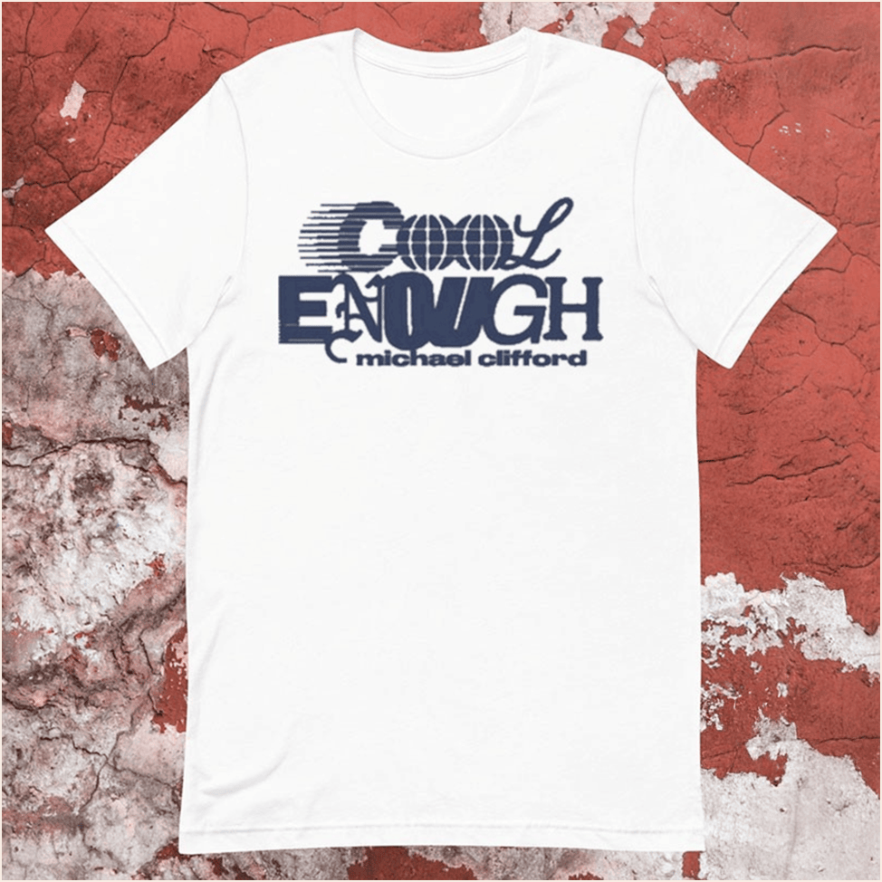 Michael Clifford Merch Michael Clifford Cool Enough T-Shirt 5sos Merch Fathers Day Presents-1