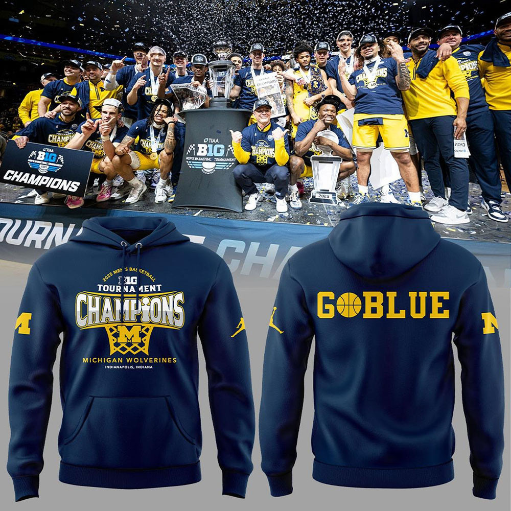 Michigan Wolverines Blue 84 2025 Big Ten Men's Basketball Conference Tournament Champions Hoodie-1