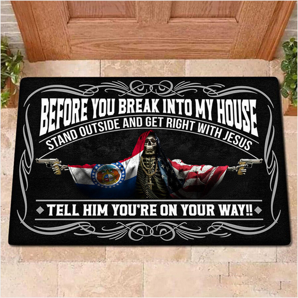 Missouri Flag And USA Flag Skull With Gun Doormat Before You Break Into My House Doormat Decor-1