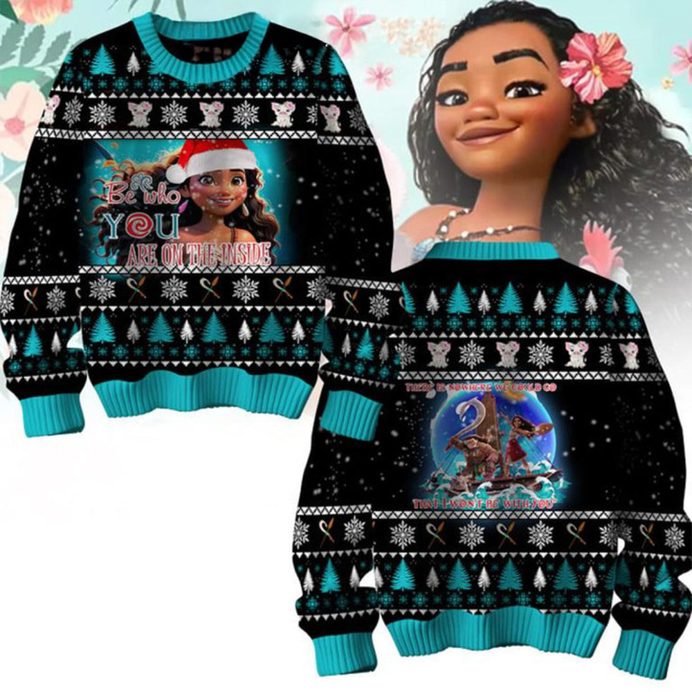 Moana Be Who You Are On The Inside Christmas Ugly Sweater Gifts For Fans-1