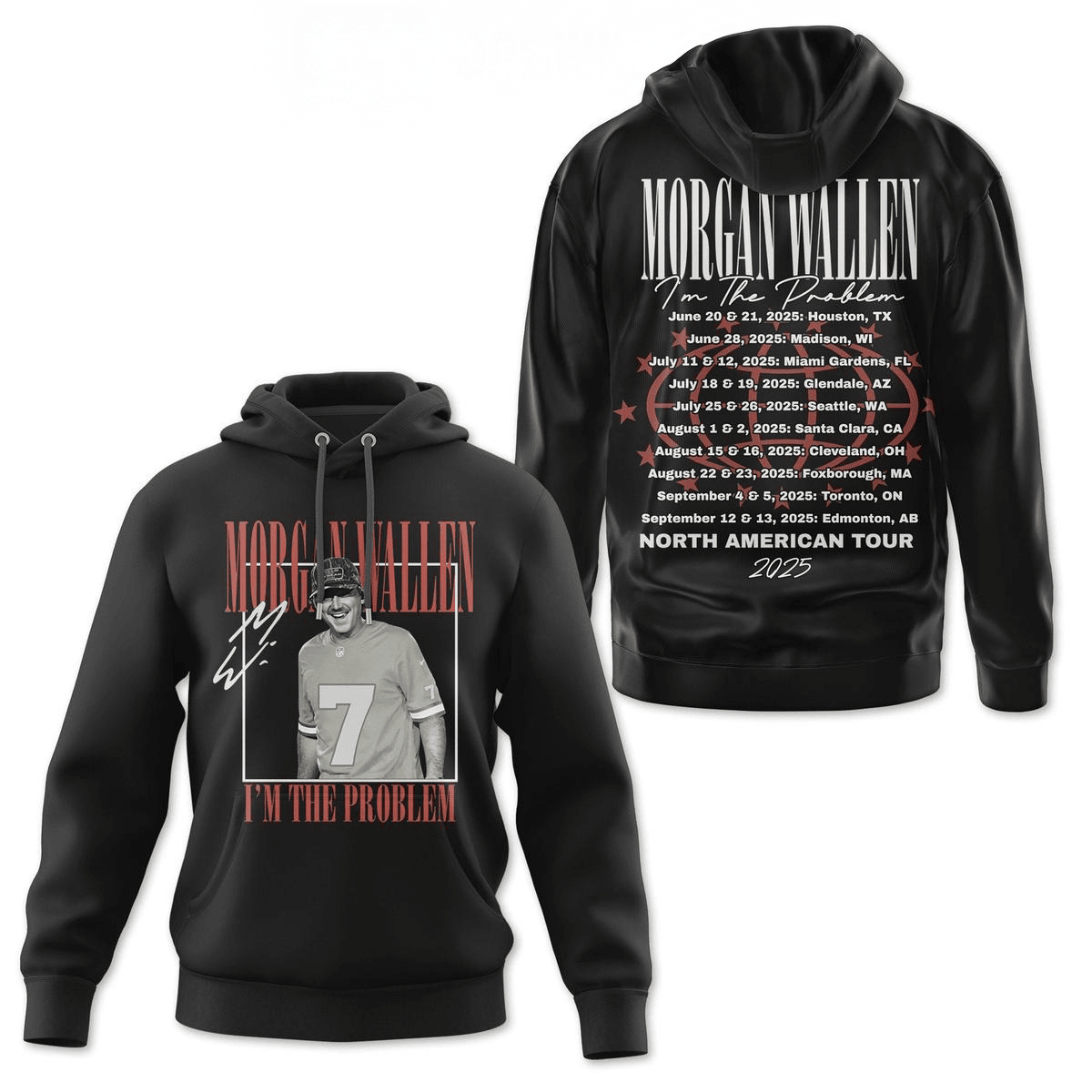 Morgan Wallen I'm The Problem North American Tour 2025 Hoodie Fan Merch Dad Gifts-1 Morgan Wallen I'm The Problem North American Tour 2025 Hoodie Fan Merch Dad Gifts-1