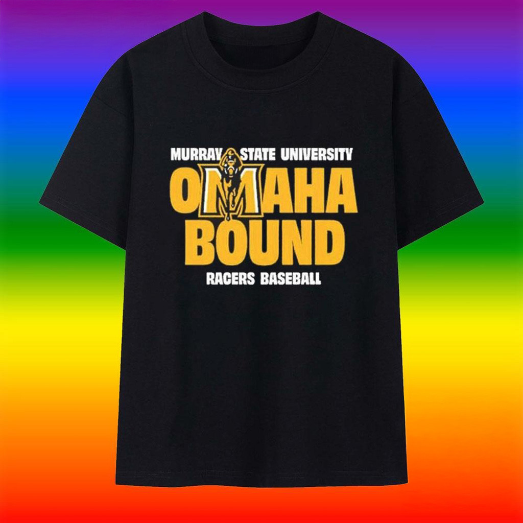 Murray State University Omaha Bound Racers Baseball T-Shirt-1 Murray State University Omaha Bound Racers Baseball T-Shirt-1