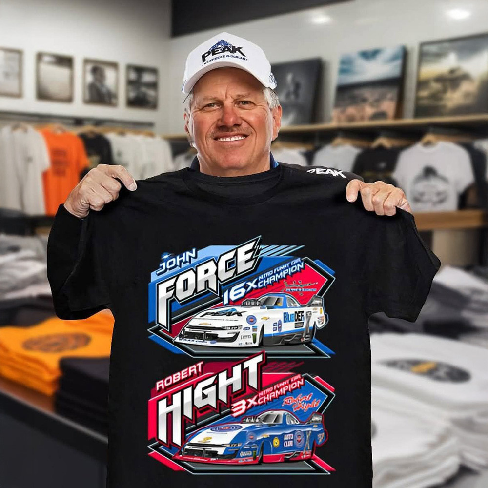 NHRA Robert Hight John Force Funny Car Champion Shirt Racing Fan Gifts-1