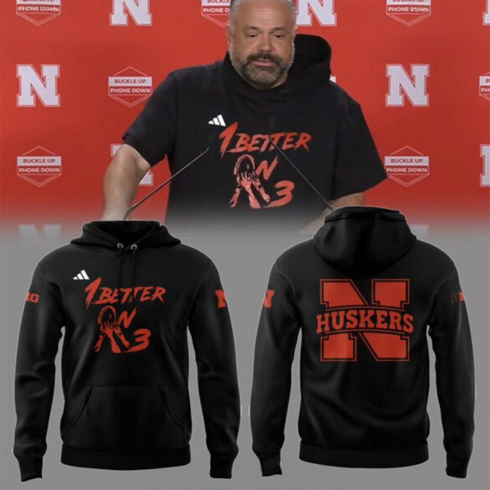 Nebraska Cornhuskers 1 BETTER ON 3 Hoodie Nebraska Cornhuskers Merch First Fathers Day Gift-1 Nebraska Cornhuskers 1 BETTER ON 3 Hoodie Nebraska Cornhuskers Merch First Fathers Day Gift-1