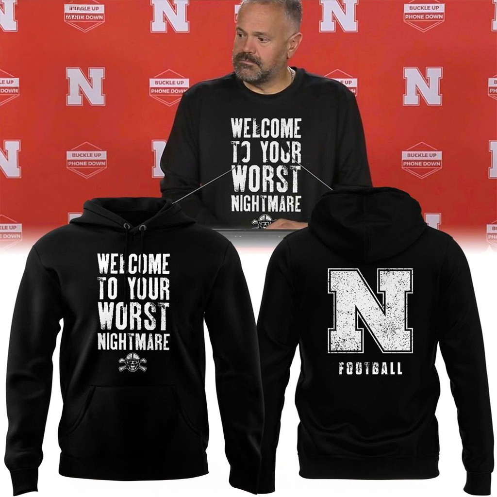 Nebraska Cornhuskers 2025 Welcome To Your Worst Nightmare Hoodie Cornhuskers Merch Fans Gifts-1