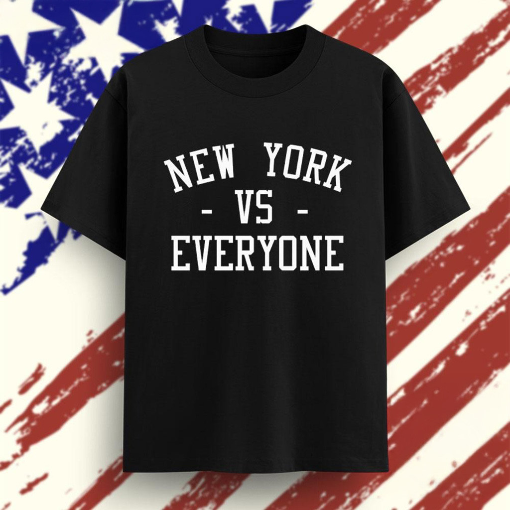 New York Vs Everyone T-Shirt Fan Merch Gifts For Father-1