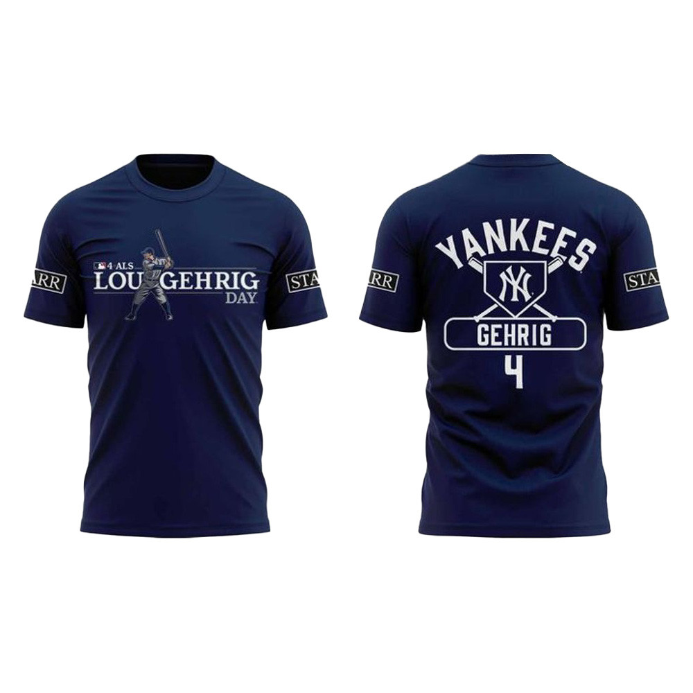 New York Yankees X 2025 Lou Gehrig Day Special Shirt New York Yankees Merch Fans Gifts-1