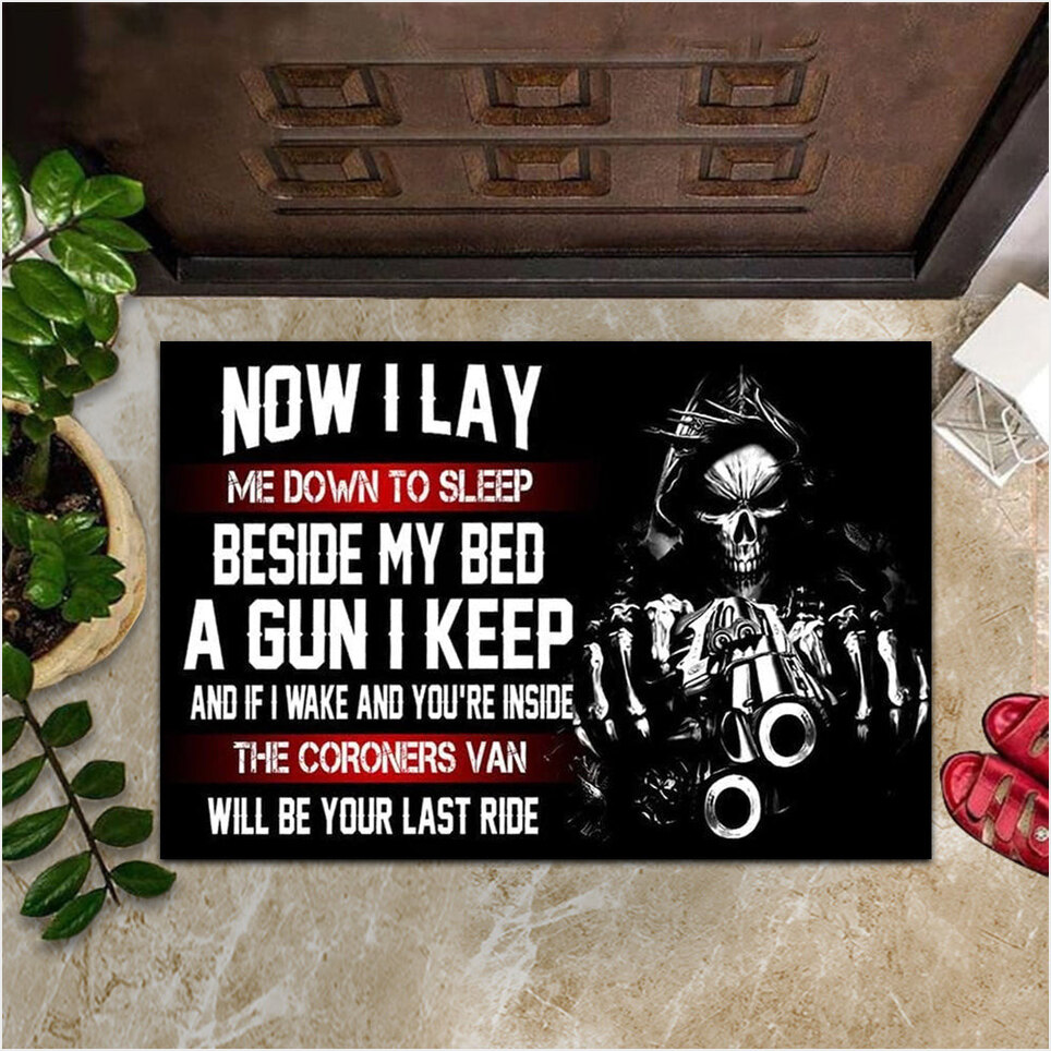 No I Lay Me Down To Sleep Beside My Bed A Gun I Keep Doormat Gun Lover Funny Front Door Mats-1