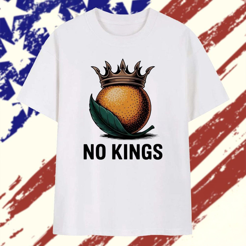 No Kings In America Anti Authoritarian Revolutionary Orange T-Shirt FDT Merch Gifts For Dad-1