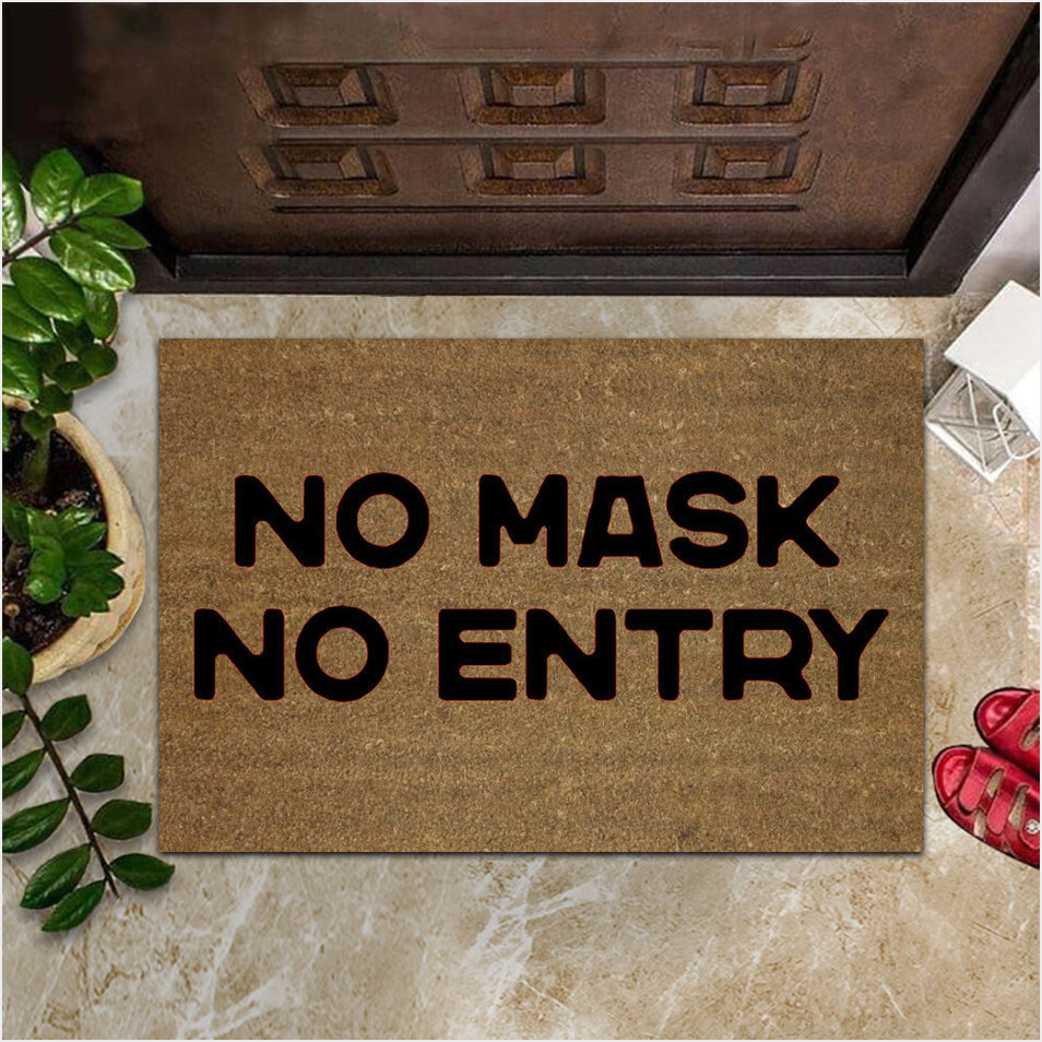No Mask No Entry Doormat Funny Mats For Front Door Entryway Decor Ideas Gifts For Besties-1