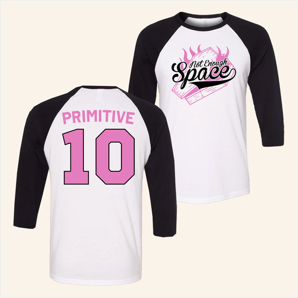 Not Enough Space Merch Primitive Baseball T-Shirt Gifts For Girlfriends Gifts For Friends-1