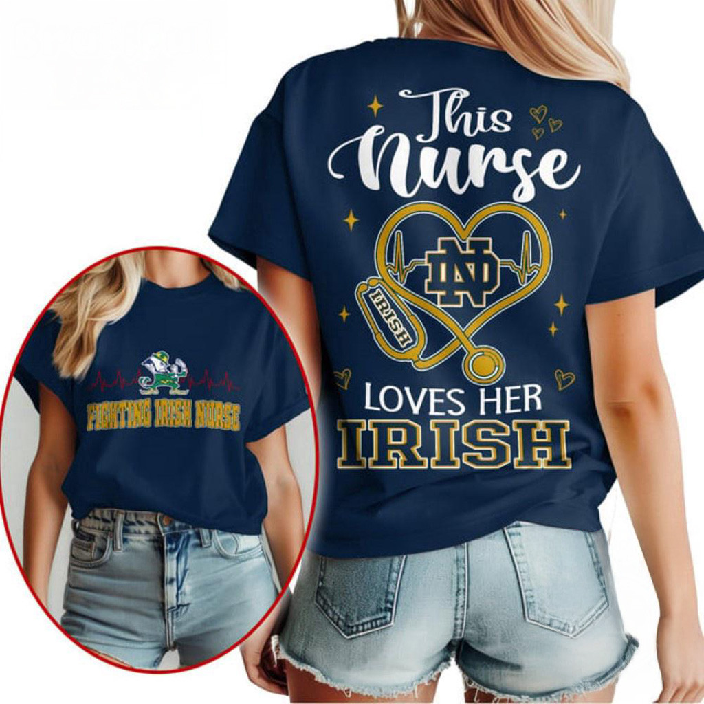 Notre Dame Fighting Irish Nurse Appreciation Month Shirt Gift Ideas For Mom-1