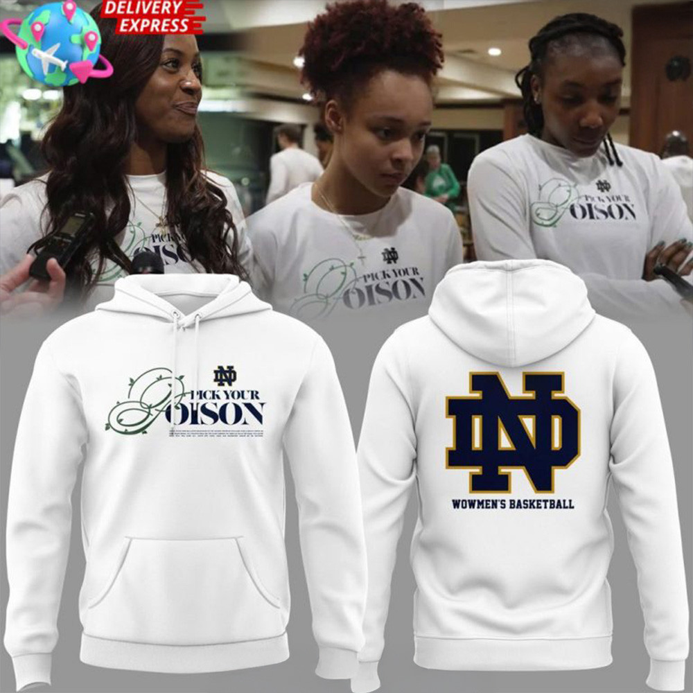 Notre Dame Fighting Irish Pick Your Poison Special Hoodie Mother's Day Presents Ideas 2025-1