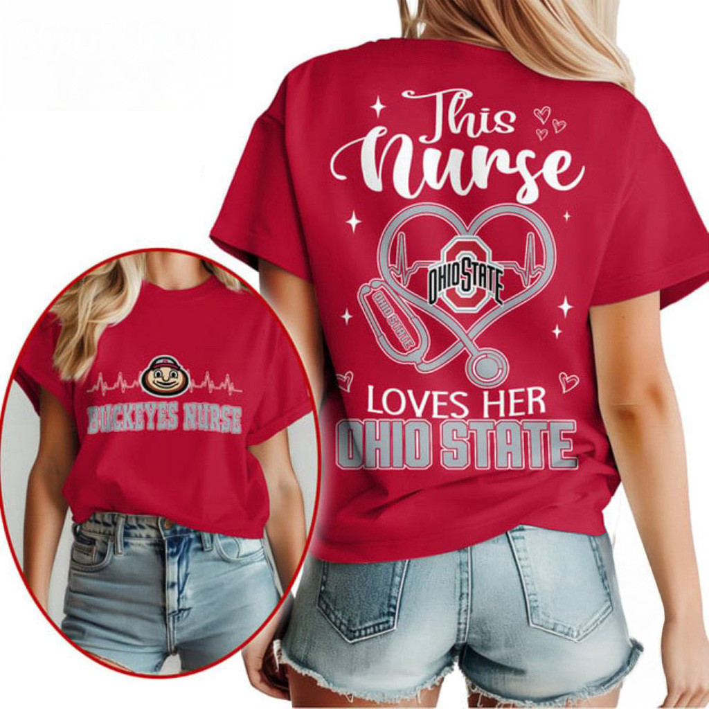 Ohio State Buckeyes Nurse Appreciation Month Shirt Buckeyes Merch Gifts For Wife-1