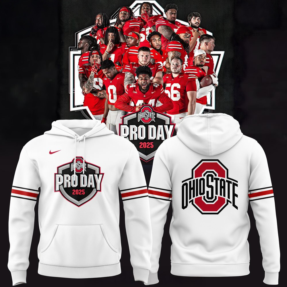 Ohio State Buckeyes Pro Day 2025 White Hoodie Ohio State Buckeyes Merch Dad Father's Day Gifts-1 Ohio State Buckeyes Pro Day 2025 White Hoodie Ohio State Buckeyes Merch Dad Father's Day Gifts-1