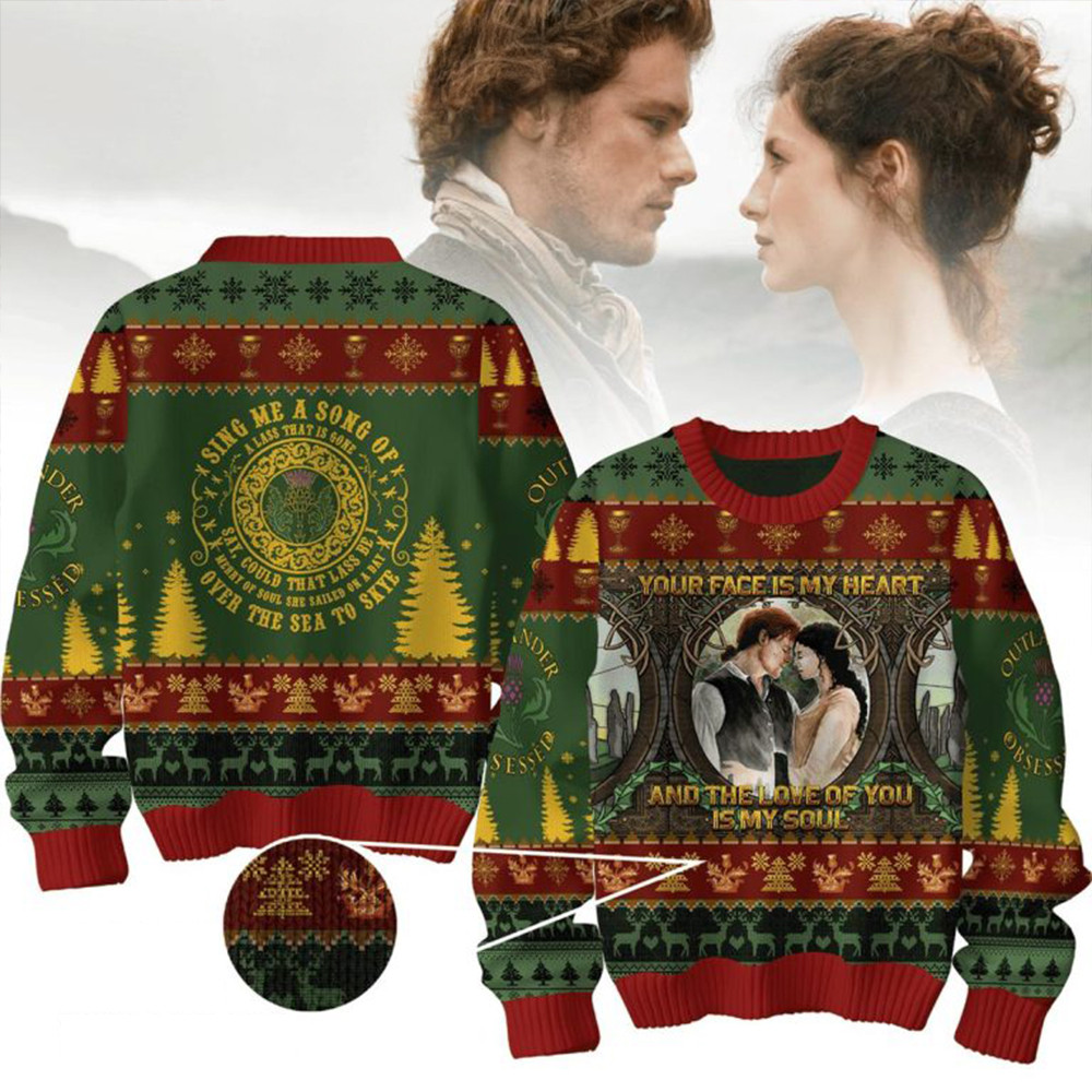 Outlander Your Face Is My Heart And The Love Of You Is My Soul Ugly Sweater Fans Gifts-1