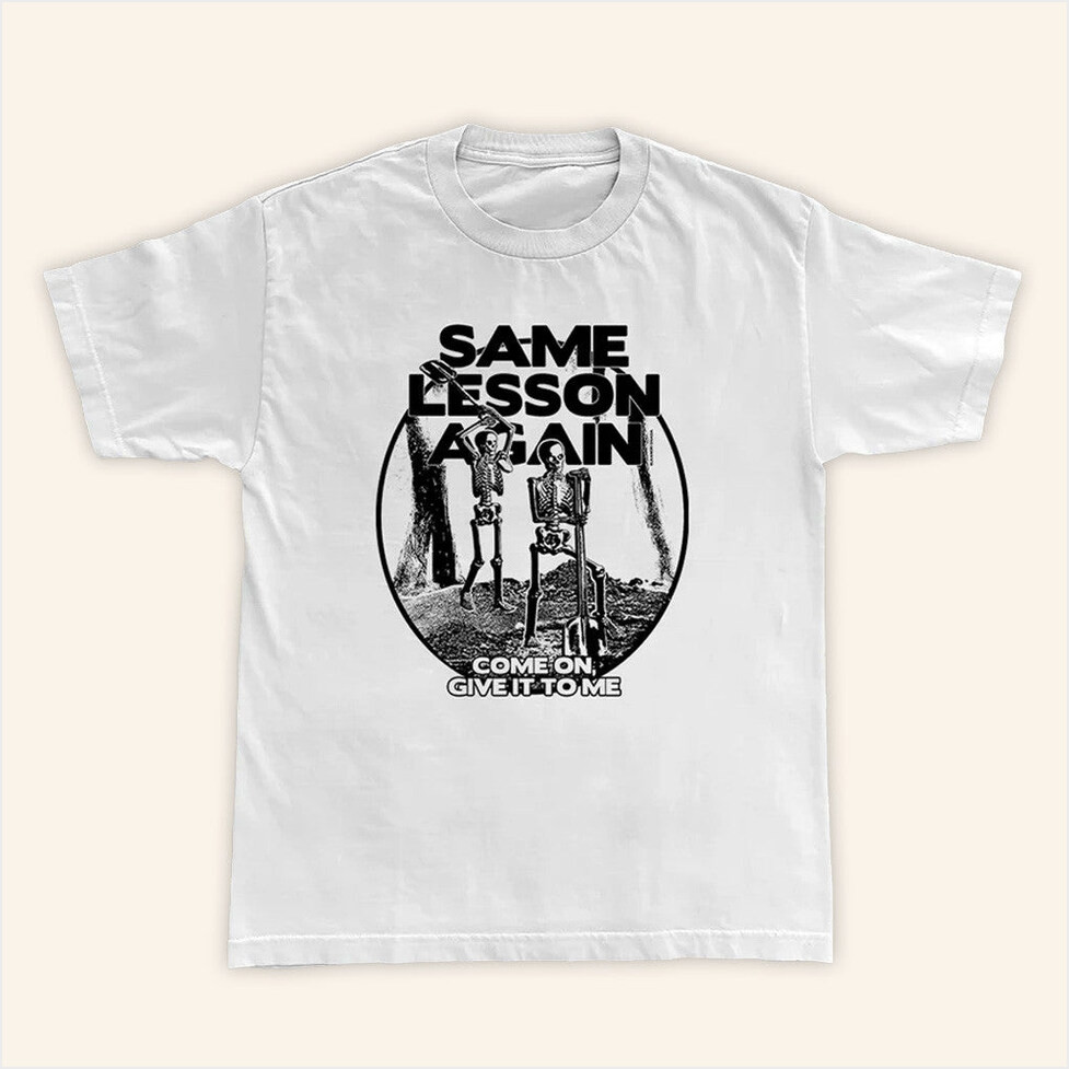 Paramore Merch Same Lesson Again Thick Skull T-Shirt Gifts For Friends Gifts For Sister-1