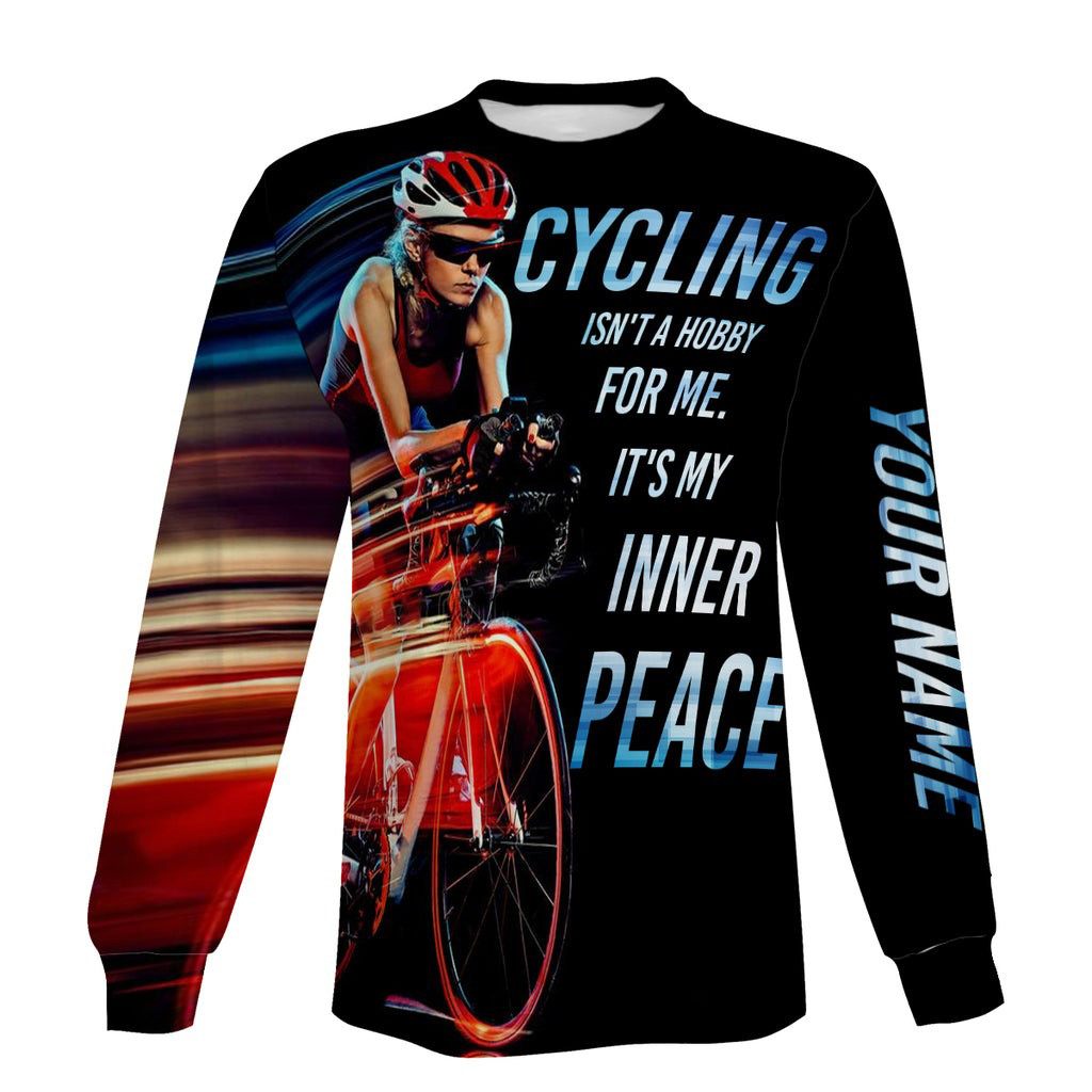 Personalized Cycling Isn't A Hobby For Me It's My Inner Peace Long Sleeve Gifts For Bike Lovers-1