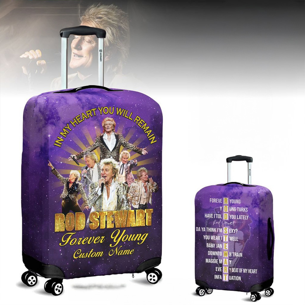 Personalized Rod Stewart Forever Young 2025 Luggage Cover In My Heart You Will Remain-1