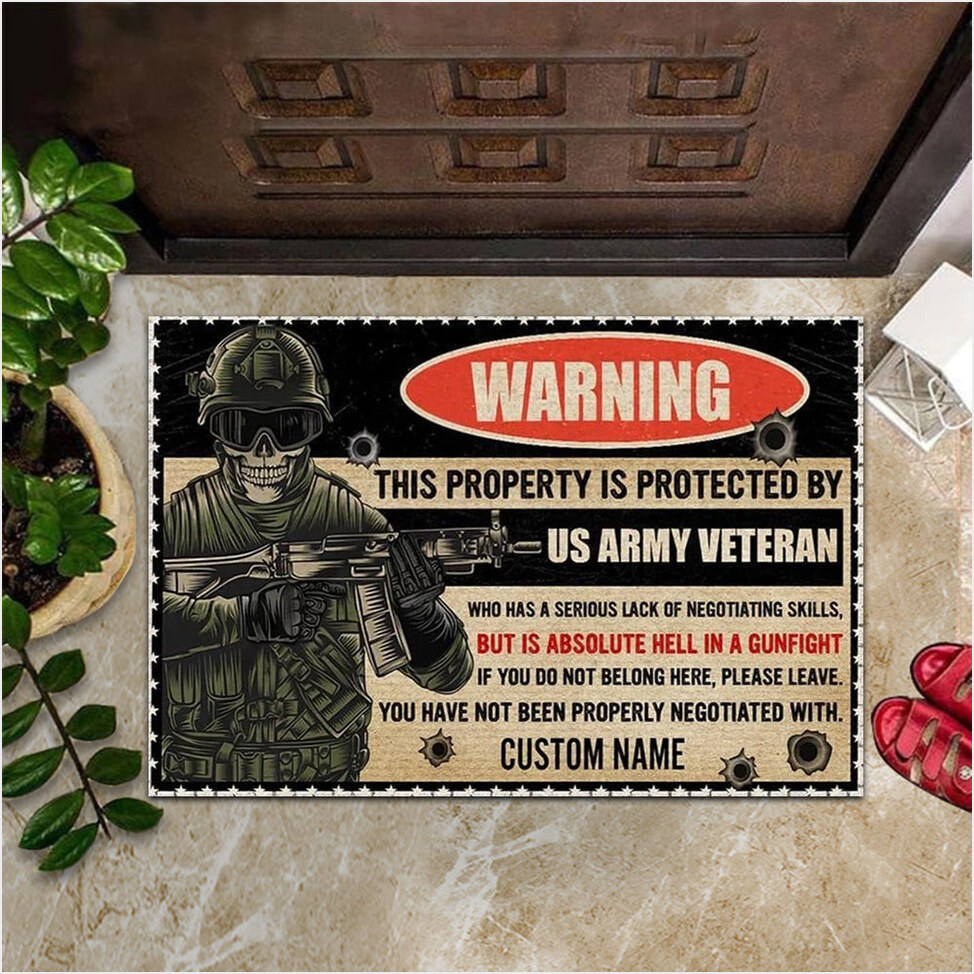 Personalized Warning This Property Is Protected By US Army Veteran Doormat Army Veteran Gifts-1