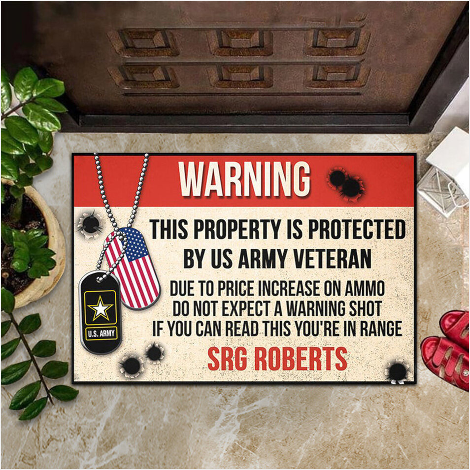 Personalized Warning This Property Is Protected By US Army Veteran Doormat Veteran Door Mat-1