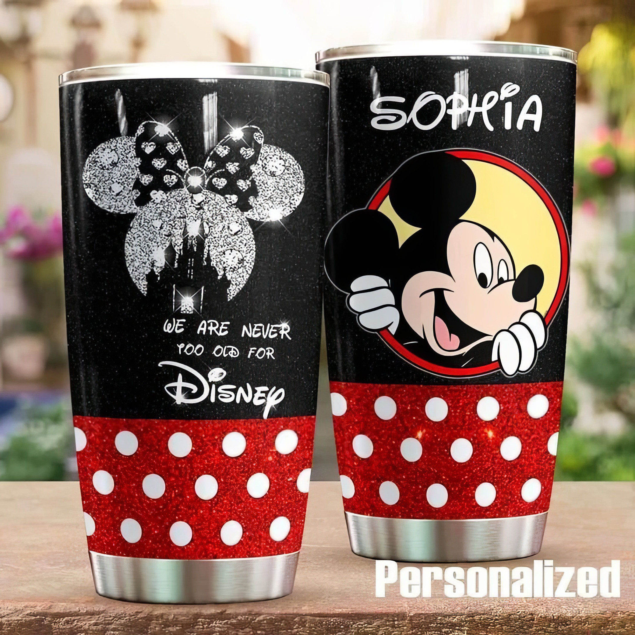 Personalized We Are Never Too Old Mickey Mouse Tumbler Mothers Day Gift Special-1