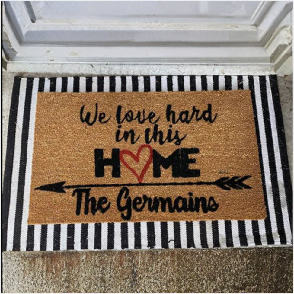 Personalized We Love Hard In This Home Doormat Funny Mats For Front Door Family Gifts-1