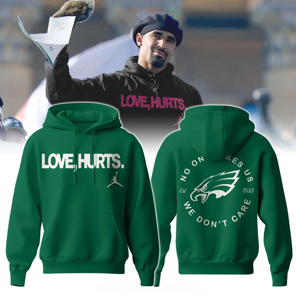 Philadelphia Eagles Love Hurts Special Green Hoodie Top Father's Day Gifts-1