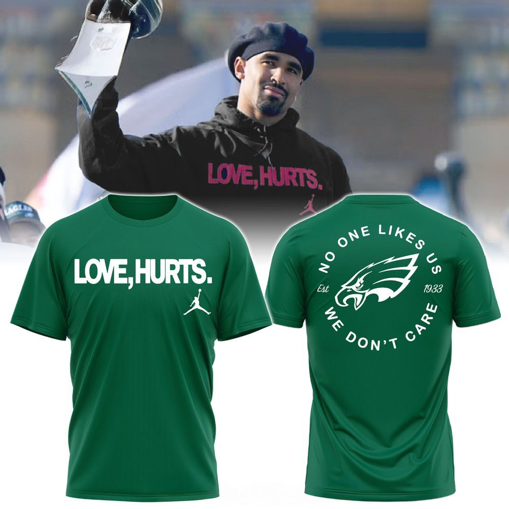 Philadelphia Eagles Love Hurts Special Green T-Shirt Stepdad Gifts For Father's Day-1