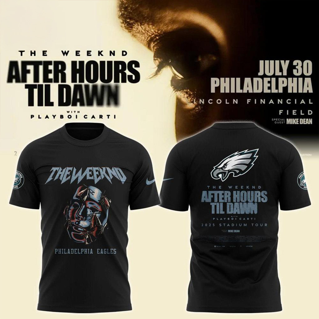 Philadelphia Eagles X The Weeknd After Hours Til Dawn 2025 T-Shirt Eagles Merch Fans Gifts-1