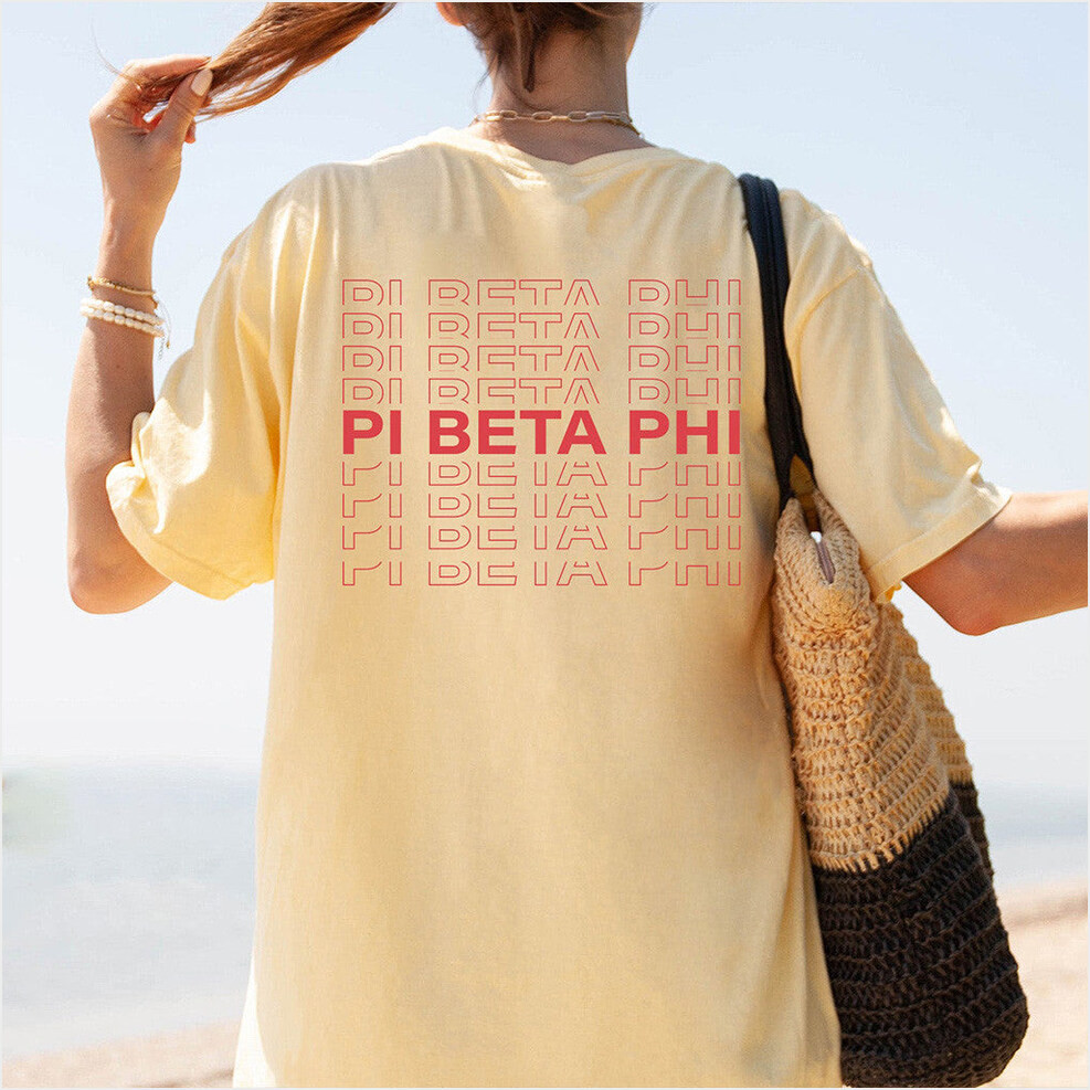 Pi Beta Phi Merch Pi Beta Phi T-Shirt Best Gifts For Sister Birthday Gifts For BFF-1